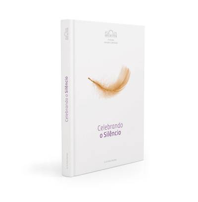 Celebrando o Silêncio